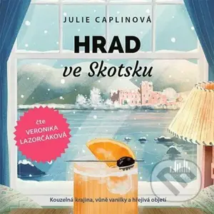 Hrad ve Skotsku - Julie Caplin - audiokniha z kategorie Romantika