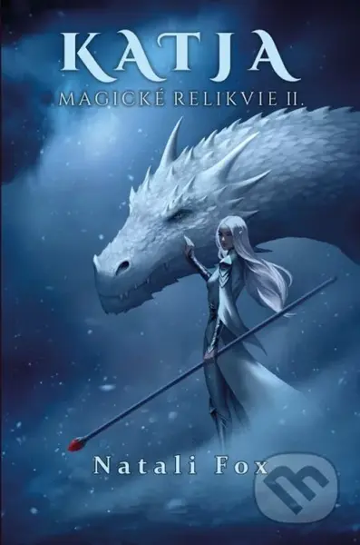 Katja - Magické relikvie II. - Natali Fox - kniha z kategorie Fantasy