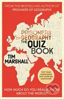 Prisoners of Geography The Quiz Book (How Much Do You Really Know About the World?) - kniha z kategorie Humanitní a společenské vědy