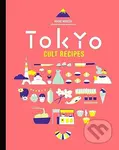 Tokyo Cult Recipes (mini) - Maori Murota - kniha z kategorie Kuchařky
