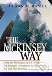 The McKinsey Way - Ethan M. Rasiel - kniha z kategorie Byznys a management