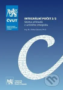 Integrální počet 2/2 - Sbírka příkladů z určitého integrálu - kniha z kategorie Učebnice a slovníky