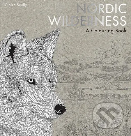 Nordic Wilderness (A Colouring Book) - Claire Scully