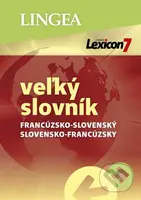Lexicon 7: Francúzsko-slovenský a slovensko-francúzsky veľký slovník