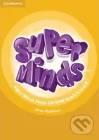 Super Minds Levels 5 and 6 Tests CD-ROM - Annie Altamirano