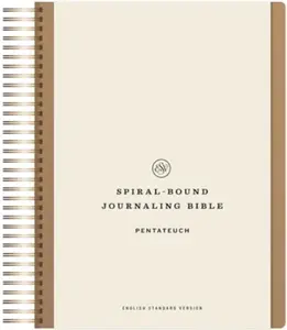 ESV Spiralâ€“Bound Journaling Bible, Pentateuch (Hardcover)