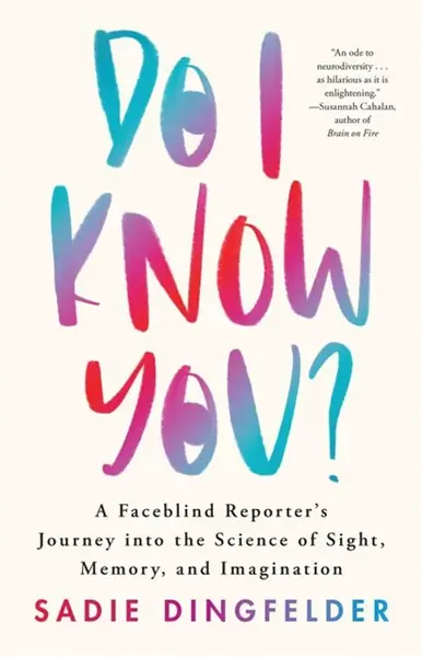 Do I Know You? - Sadie Dingfelder