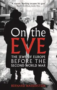 On The Eve - Bernard Wasserstein