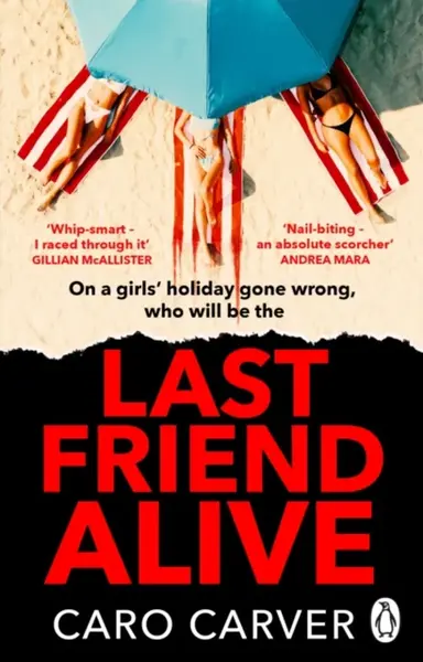 Last Friend Alive - Caro Carver