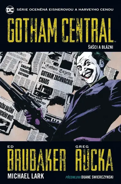 Gotham Central 2: Šašci a blázni - Ed Brubaker, Greg Rucka