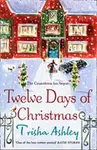 TWELVE DAYS OF CHRISTMAS PB - Trisha Ashley