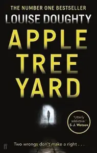 Apple Tree Yard - Louise Doughty