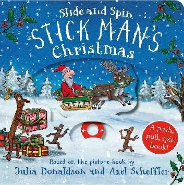 Stick Man´s Christmas - Slide and Spin - Julia Donaldsonová