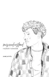 Misunderstood - Vojtěch Valoušek