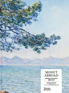 Monet Abroad - Florence Gentner