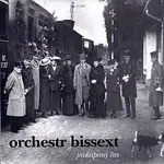 Orchestr Bissext – Prokapaný čas