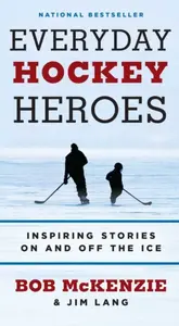 Everyday Hockey Heroes - McKenzie Bob