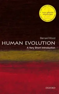 Human Evolution - Bernard  Wood