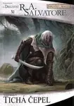 Tichá čepel - R. A. Salvatore
