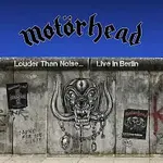 Motörhead – Louder Than Noise... Live in Berlin LP