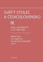 Svatý stolec a Československo III. - Eva Hajdinová, Marek Šmíd, Daniel Atanáz Mandzák