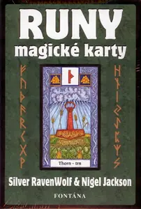 Runy - magické karty - Silver RavenWolf, Nigel Jackson