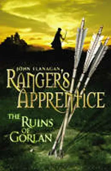 The Ruins of Gorlan (Ranger's Apprentice Book 1 ) - John Flanagan