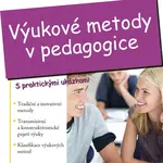 E-kniha: Výukové metody v pedagogice od Zormanová Lucie