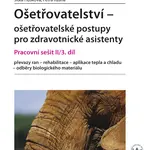 E-kniha: Ošetřovatelství - ošetřovatelské postupy pro zdravotnické asistenty od Hůsková Jitka