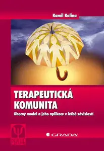 E-kniha: Terapeutická komunita od Kalina Kamil