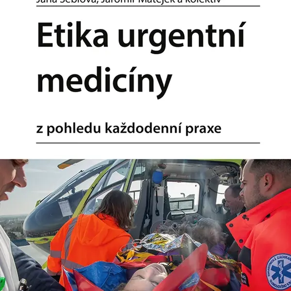 E-kniha: Etika urgentní medicíny od Šeblová Jana