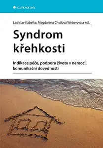 E-kniha: Syndrom křehkosti od Kabelka Ladislav