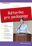 E-kniha: Rétorika pro pedagogy od Hájková Eva