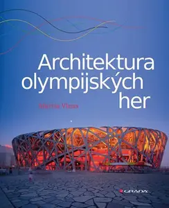 E-kniha: Architektura olympijských her od Vlnas Martin