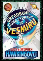 Gregorove tajné výpravy do vesmíru (1. diel)