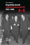 Komplet 2ks Biografický slovník vedoucích funkcionářů KSČ v letech 1921 - 1989