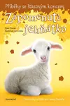 Příběhy se šťastným koncem Zapomenuté jehňátko (3)