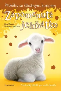 Příběhy se šťastným koncem Zapomenuté jehňátko (3)