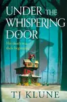 Under the Whispering Door