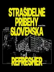 Strašidelné príbehy Slovenska (Refresher)