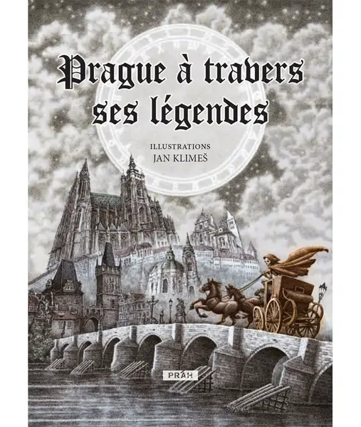 Prague á travers ses Légendes