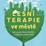 Lesní terapie ve městě