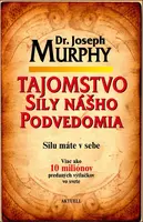 Tajomstvo sily nášho podvedomia