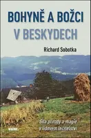 Bohyně a božci v Beskydech