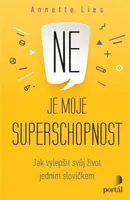 Ne je moje superschopnost
