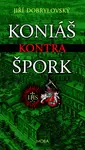Koniáš kontra Špork
