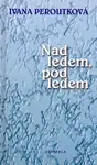 Nad ledem, pod ledem
