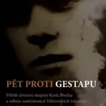 Pět proti gestapu