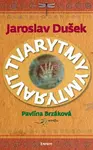 Tvarytmy (Jaroslav Dušek)