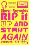 Rip it Up and Start Again (Postpunk 1978-1984) - Simon Reynolds - kniha z kategorie Hudba
